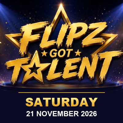 Flipz Got Talent — Saturday 21 November 2026