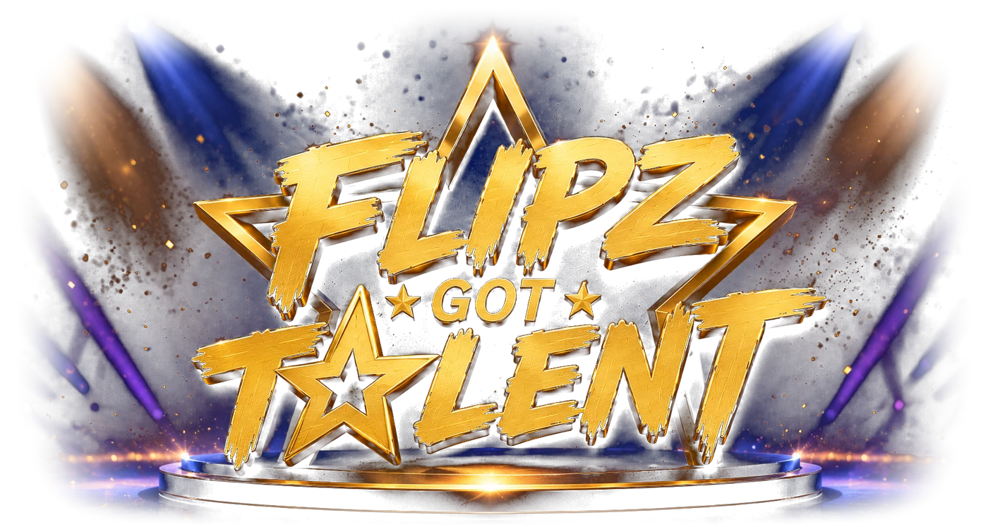 Flipz Got Talent