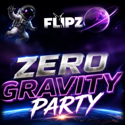 Flipz Zero Gravity Party